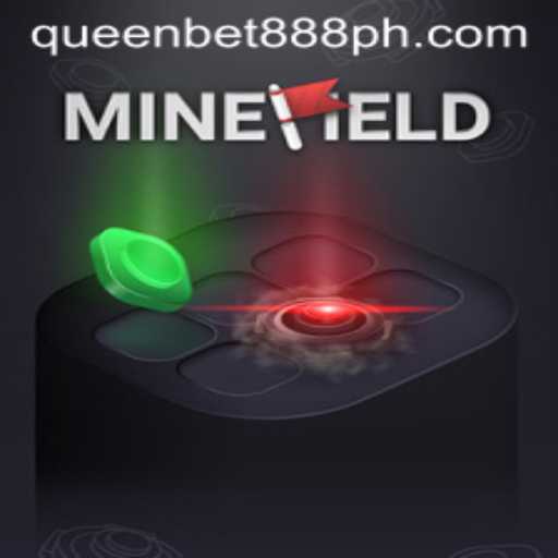 Exploring the Thrilling World of MineField on QueenBet888.ph